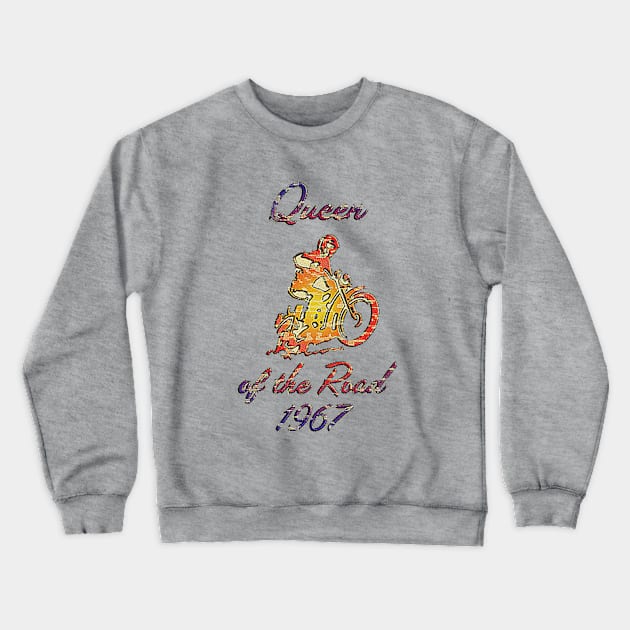 Queen of the Road 1967 Crewneck Sweatshirt by MotoGirl